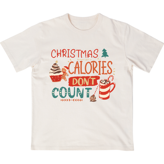 Christmas calories don't count - t shirt