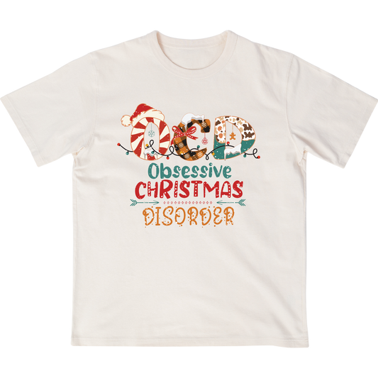 OCD Obsessive Christmas Disorder - t shirt